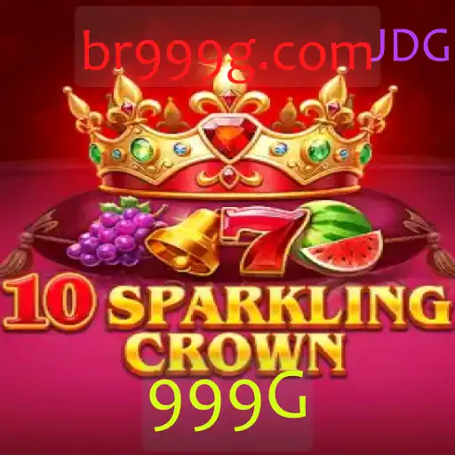 10SparklingCrown: Uma Jornada Fascinante no Mundo de 999G